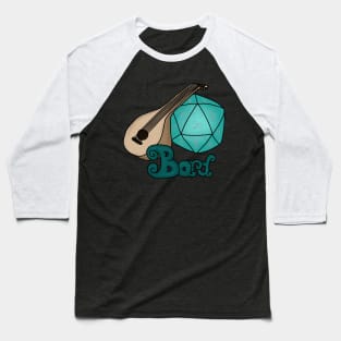 Bard d20 dice Baseball T-Shirt